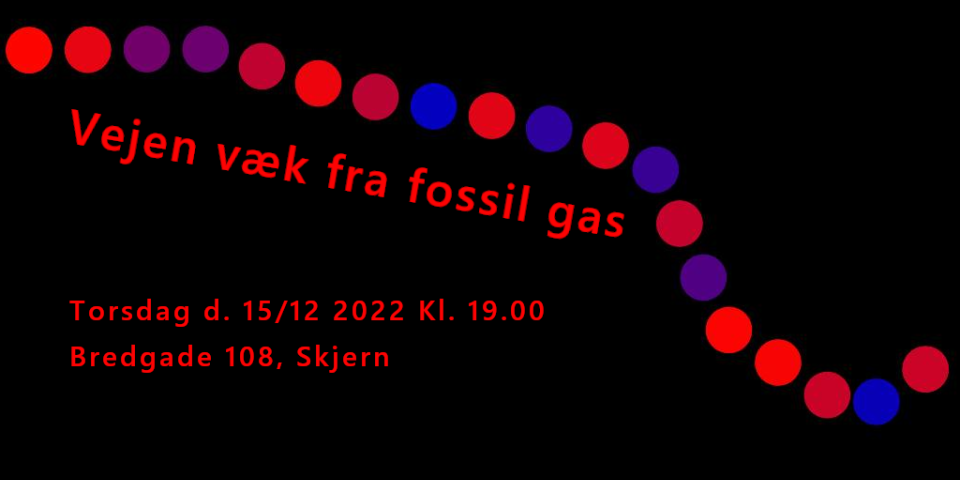 Vejen væk fra fossil gas Vejen væk fra fossil gas