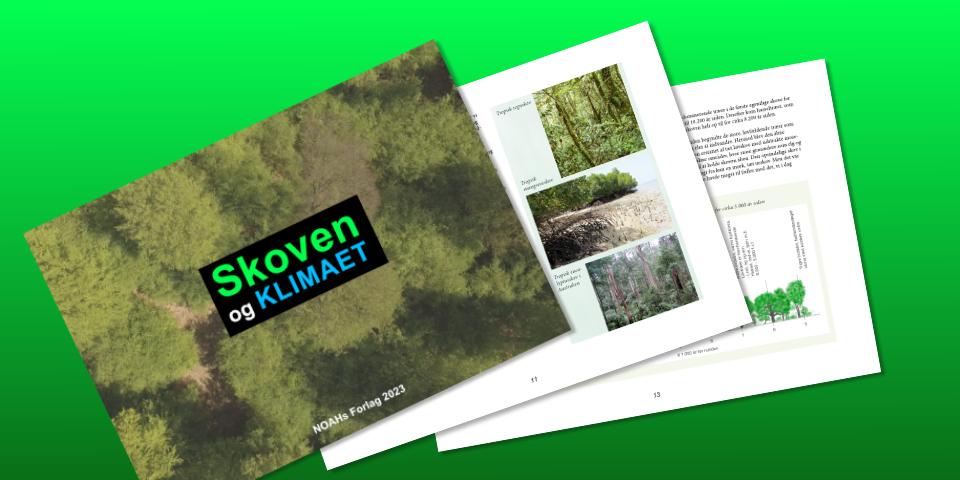 Skoven og klimaet Hæfte om Skoven og klimaet