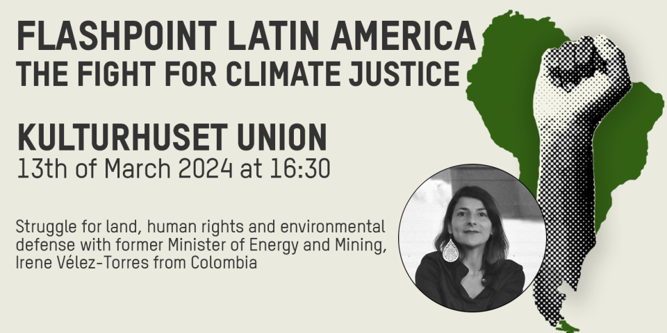 Flashpoint Latin America – the fight for climate justice 